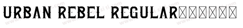 Urban Rebel Regular字体转换